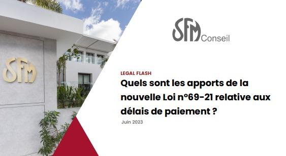 Délais de paiement : quels sont les apports de la nouvelle Loi n°6921 ? - Télécharger